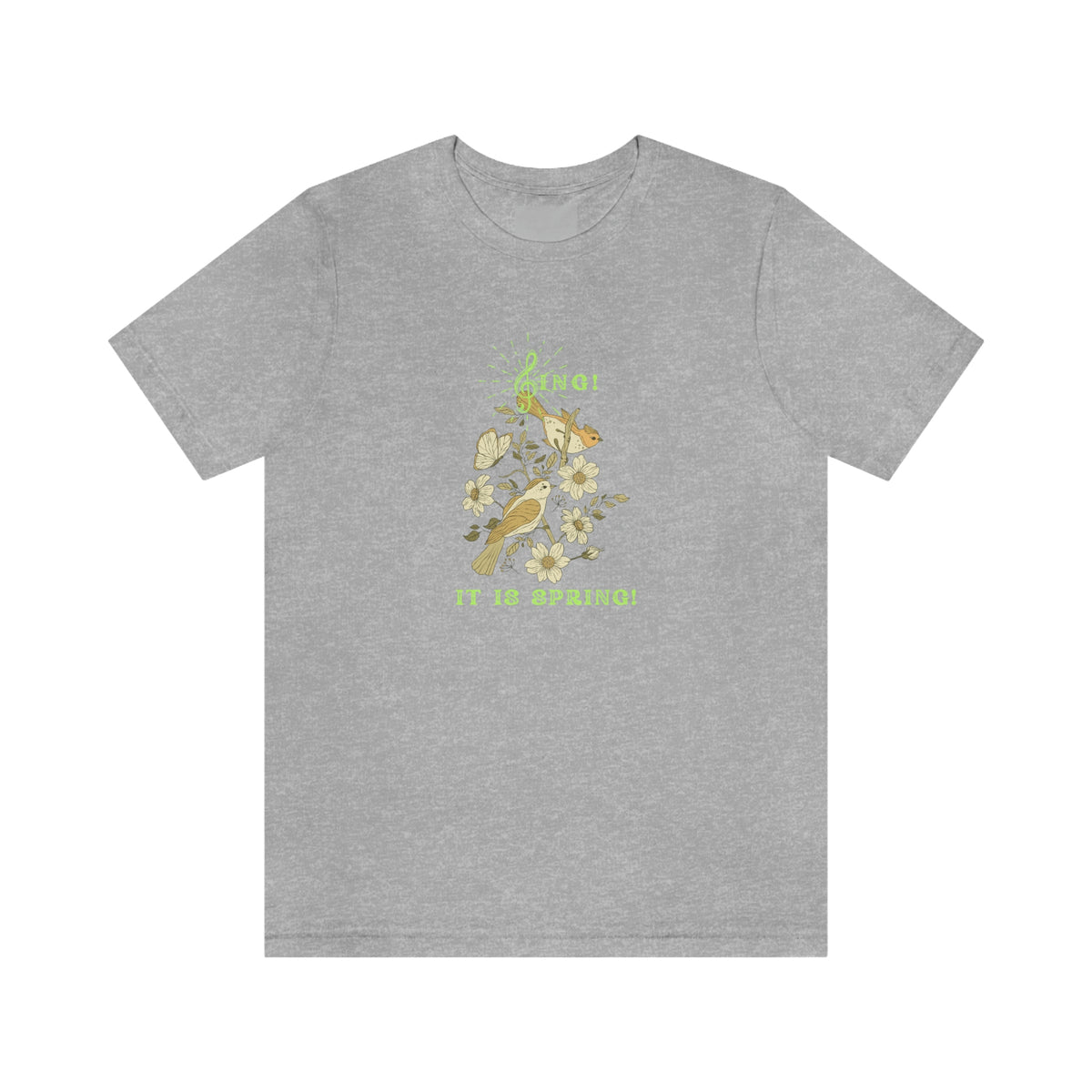 SING IT IS SPRING UNISEX CREW NECK TEE SHIRT WITH GREEN FONT