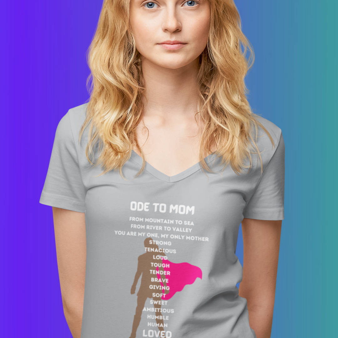 ODE TO MOM V NECK T SHIRT