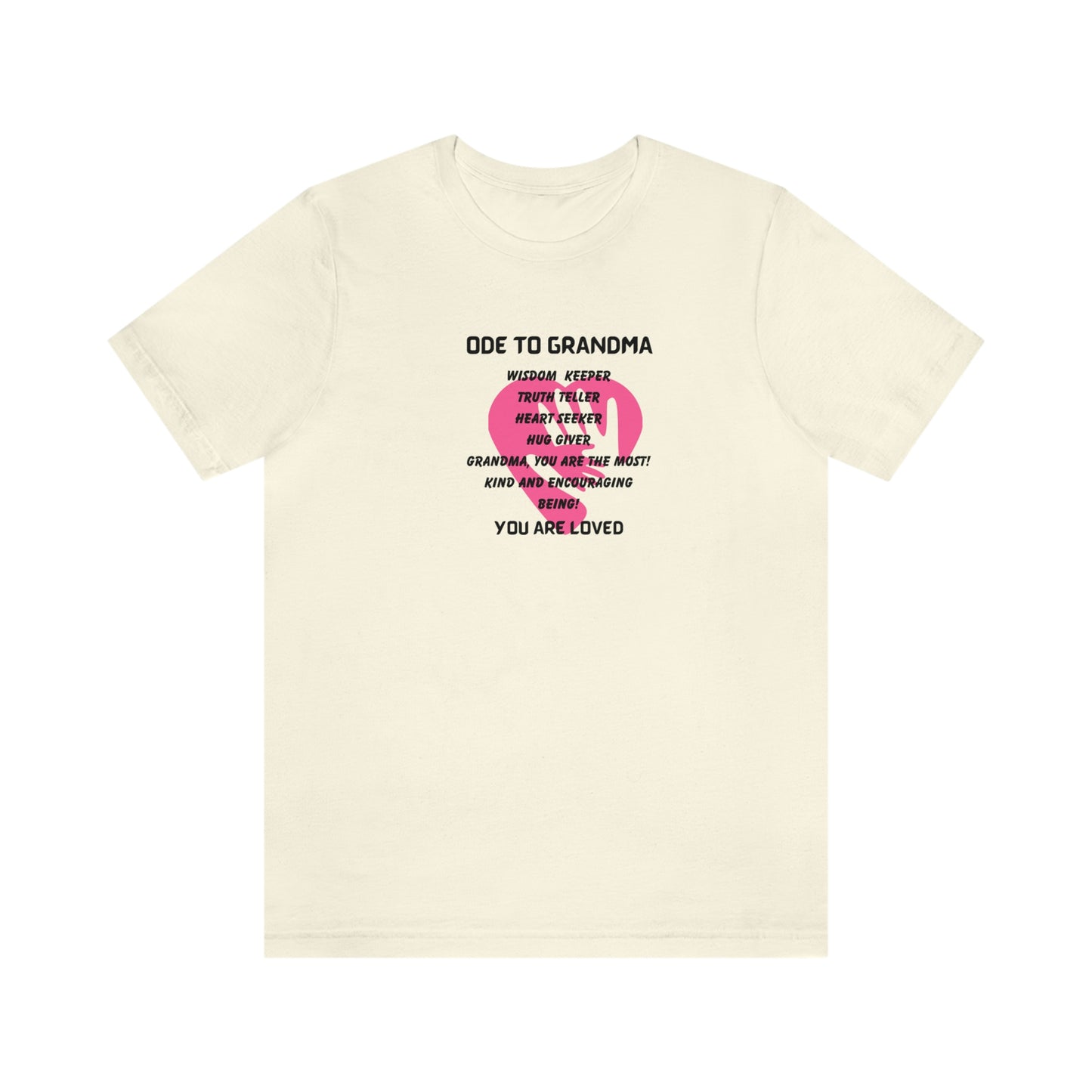 ODE TO GRANDMA CREW NECK T SHIRT GIFT FOR GRANDMA (BLACK FONT)