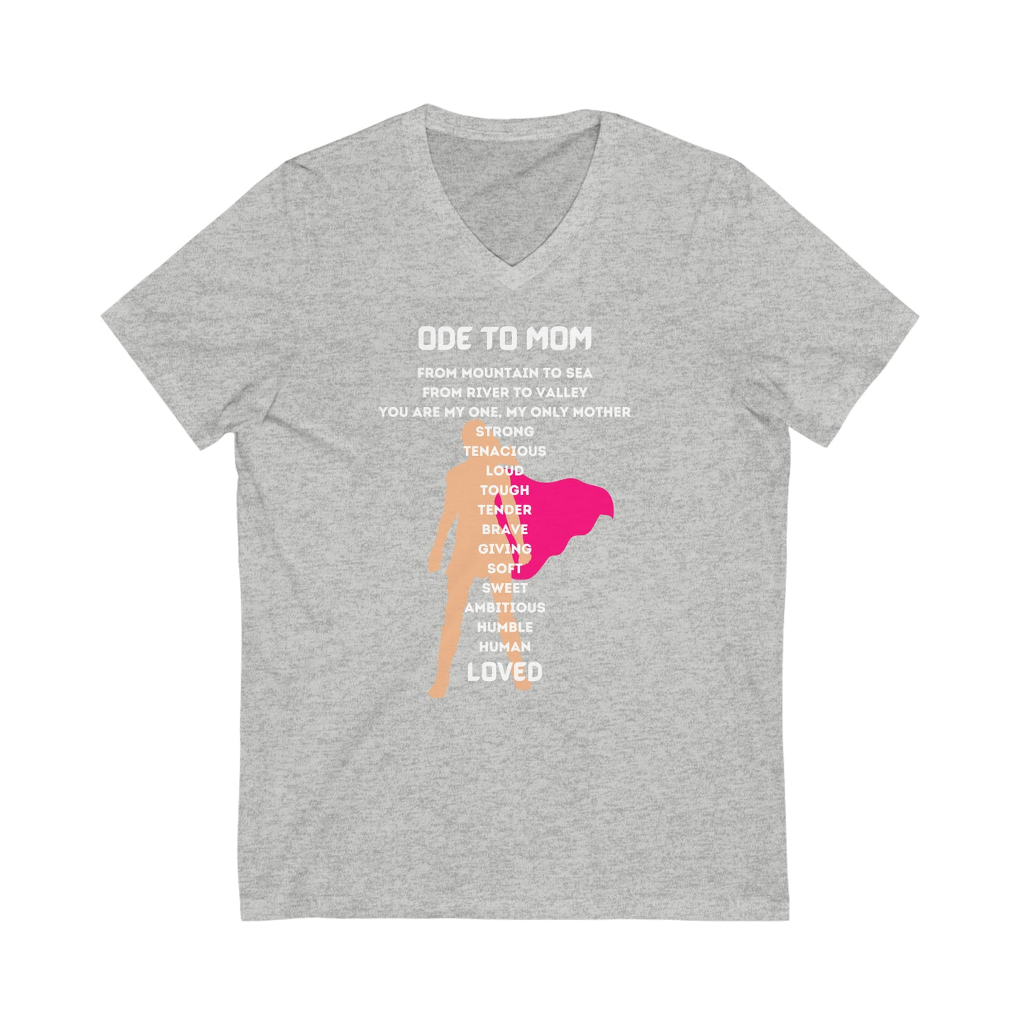 ODE TO MOM V NECK T SHIRT GIFT CELEBRATING MOTHER