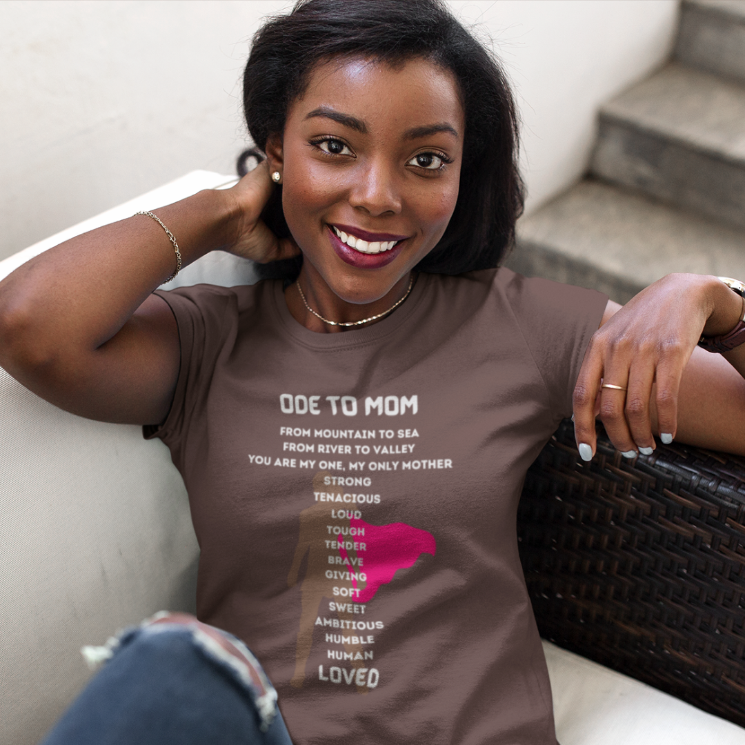 ODE TO MOM CREW NECK T SHIRT GIFT FOR MOMS