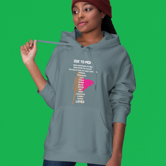 ODE TO MOM HOODED SWEATSHIRT