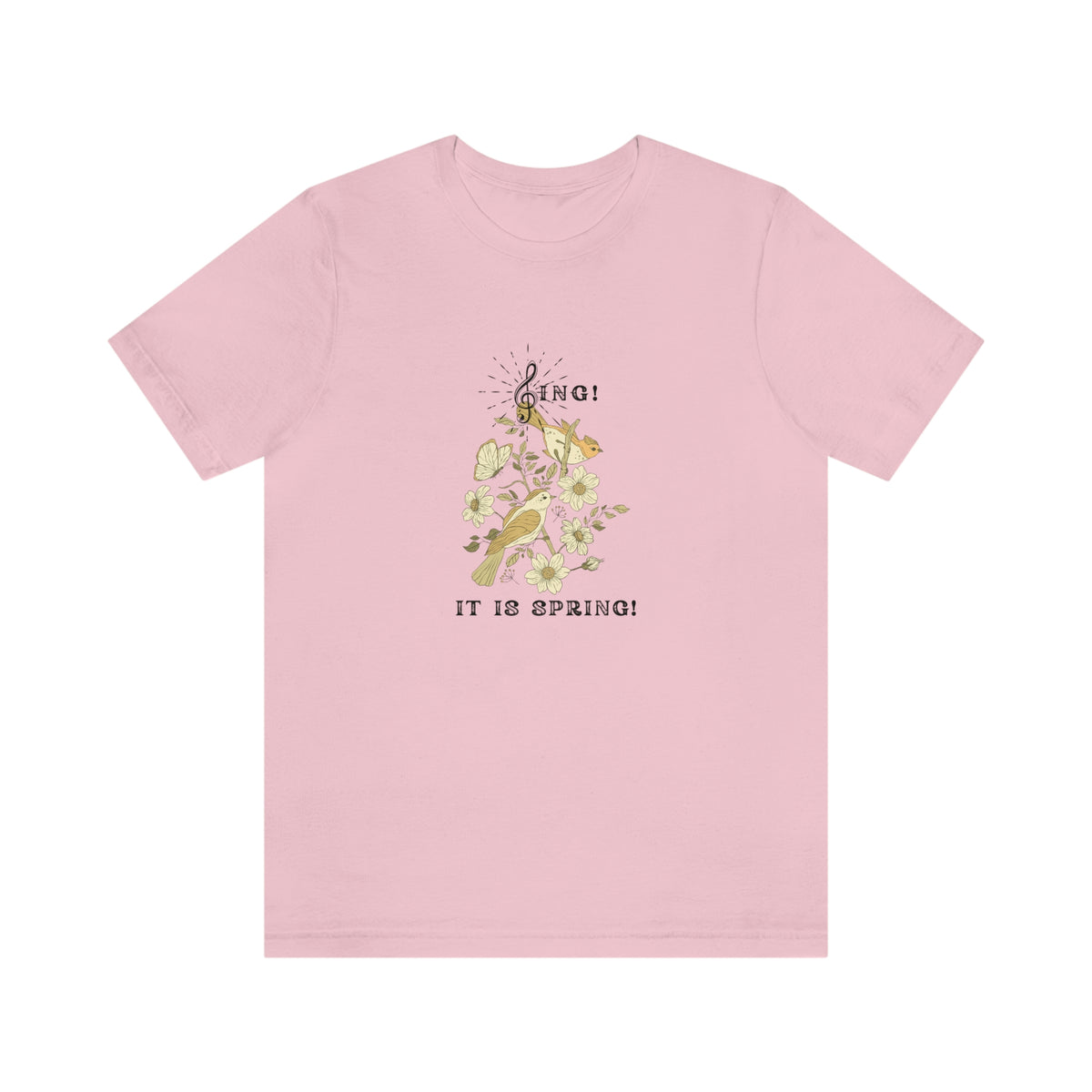 SING IT IS SPRING UNISEX  CREW NECK T SHIRT GIFT WITH BLACK FONT