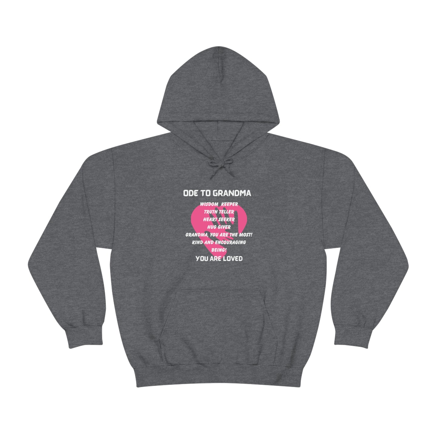 ODE TO GRANDMA HOODED SWEATSHIRT GIFT FOR GRAN (WHITE FONT)