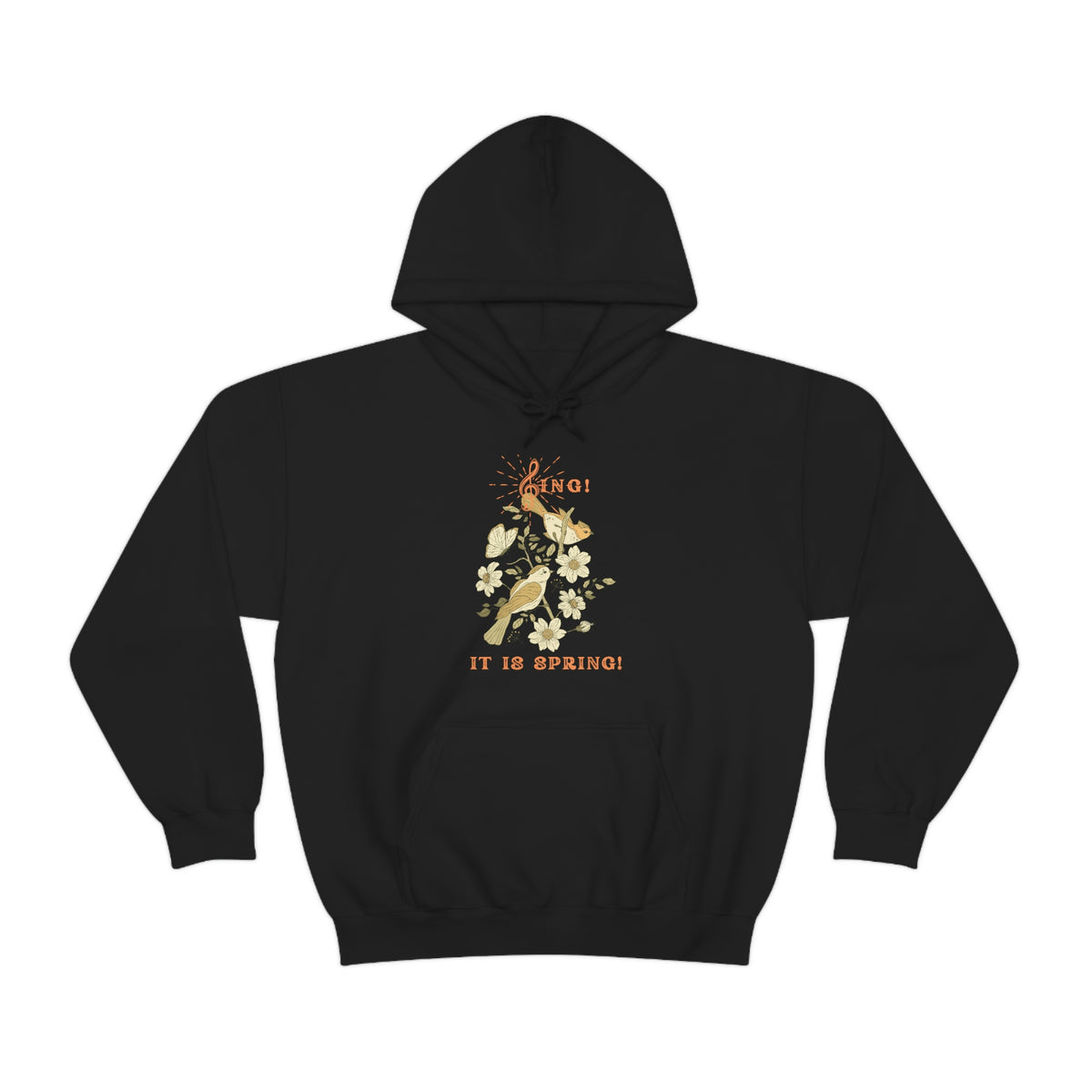 SING IT IS SPRING UNISEX HOODED SWEATSHIRT GIFT WITH  ORANGE FONT