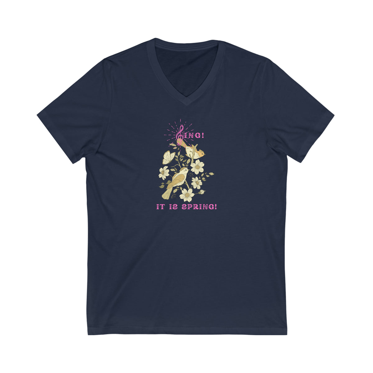SING IT IS SPRING UNISEX V NECK  T SHIRT GIFT WITH PINK FONT
