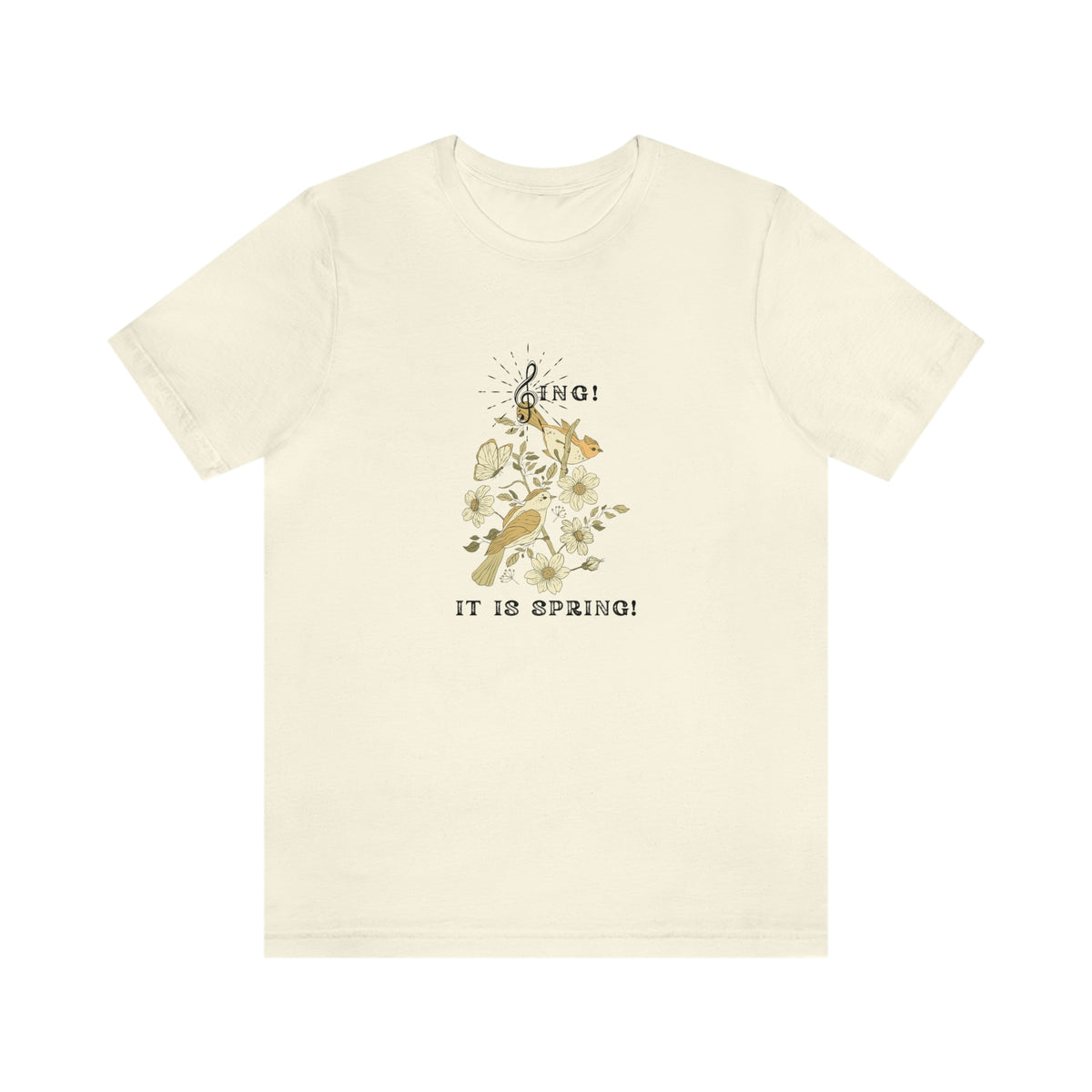 SING IT IS SPRING UNISEX  CREW NECK T SHIRT GIFT WITH BLACK FONT