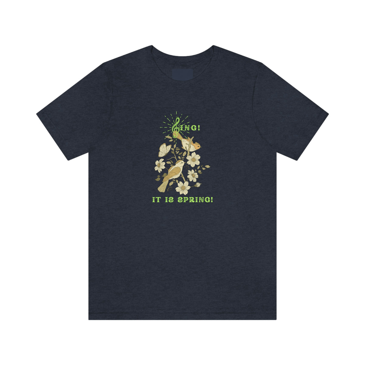 SING IT IS SPRING UNISEX CREW NECK TEE SHIRT WITH GREEN FONT