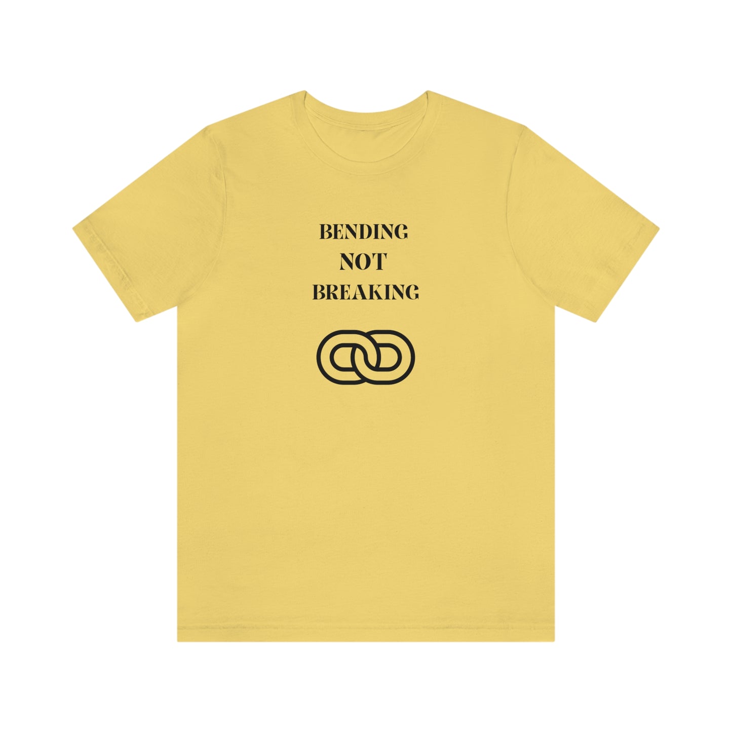 Bending not breaking inspirational words on a t shirt, t shirt that motivates t shirt gifts for friends and family