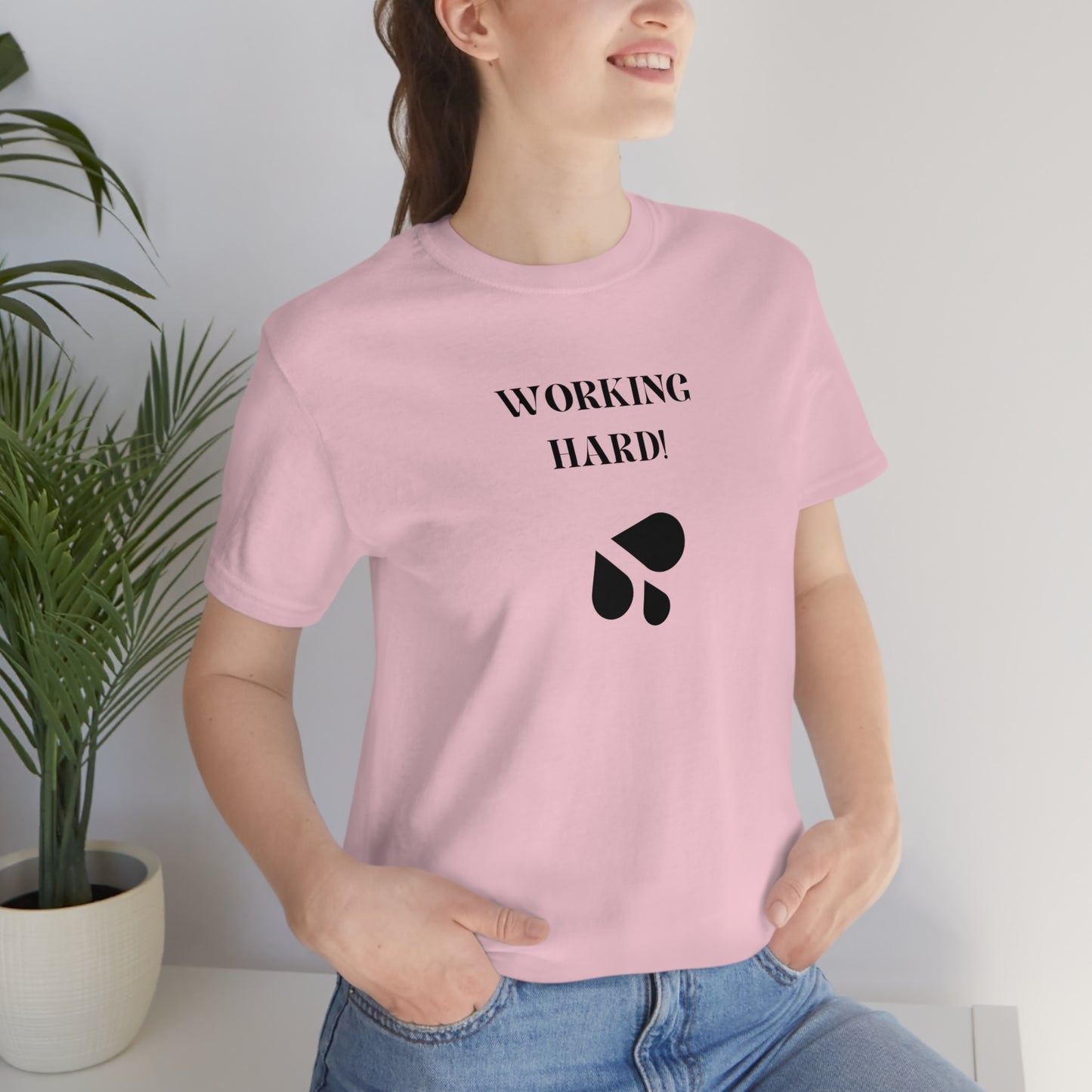 Working hard inspirational words t shirts, t shirts that encourage, t shirts gift for friends t shirts lauds hard work