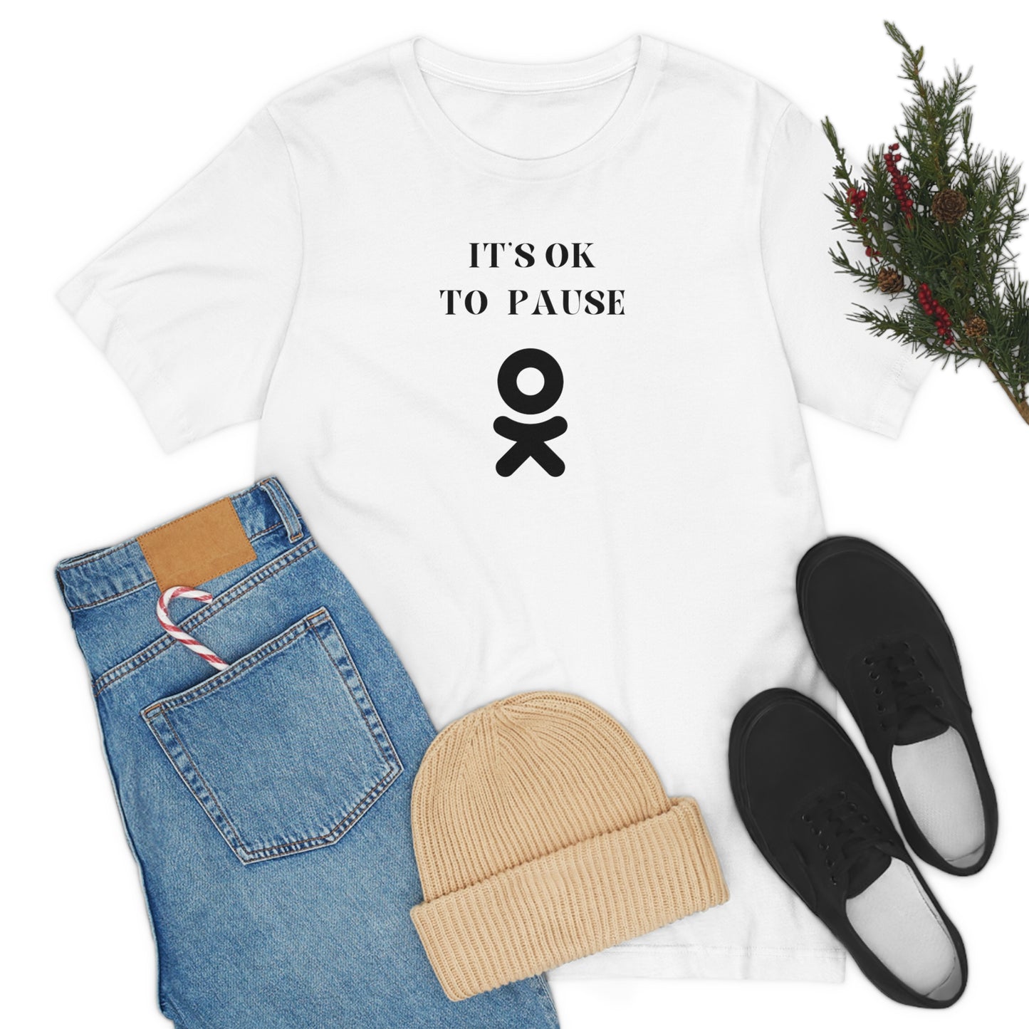 It's ok to pause t shirt with  inspirational words  t shirt gifts to encourage t shirt gifts for friends