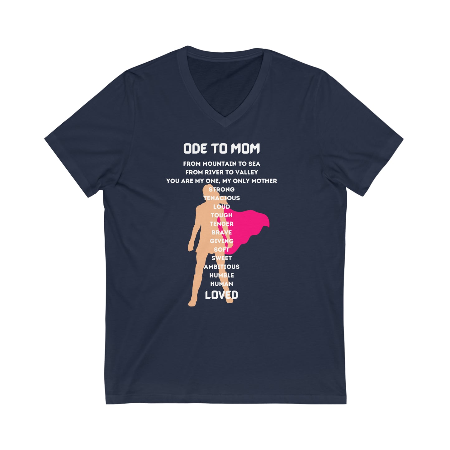 ODE TO MOM V NECK T SHIRT GIFT CELEBRATING MOTHER