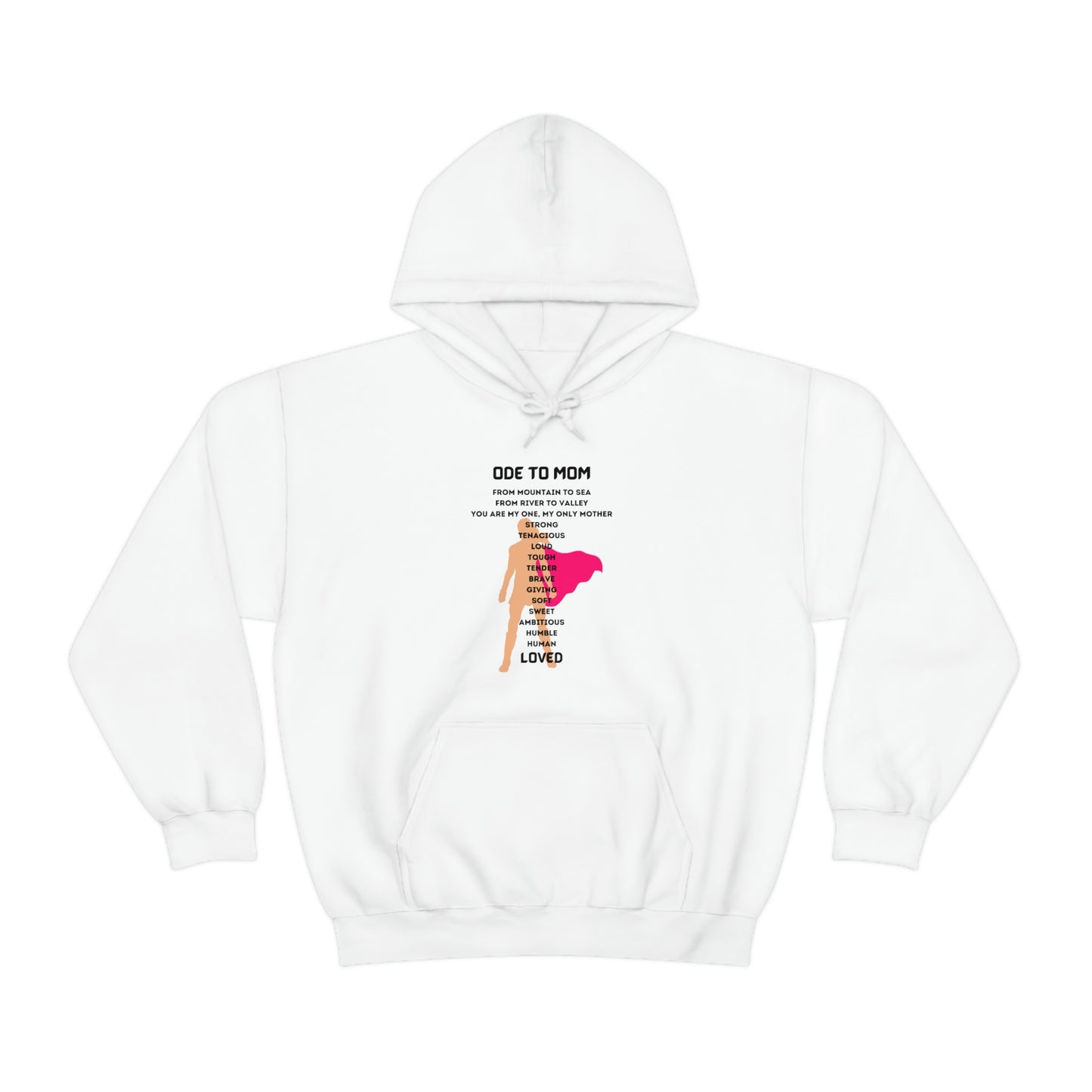 ODE TO MOM HOODIE