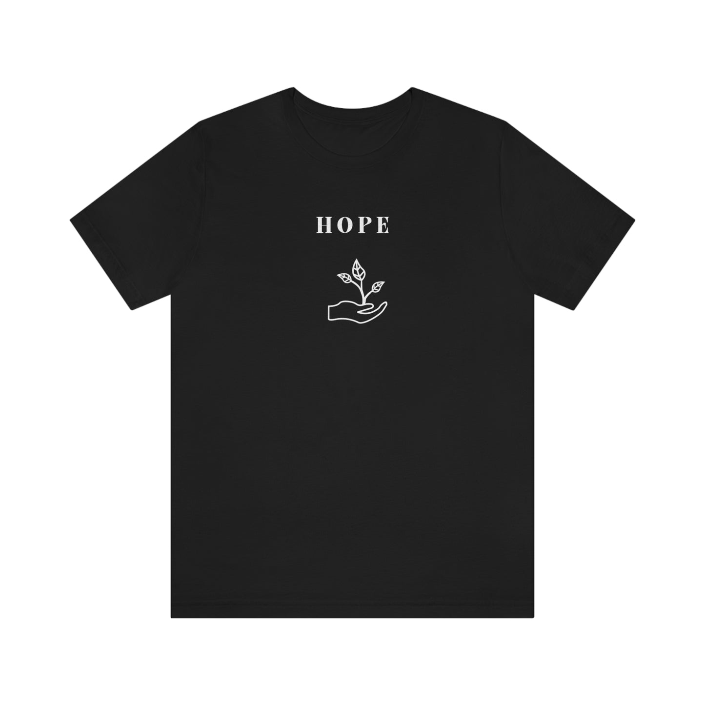 Hope inspirational word t shirts, tshirts that encourage t shirts for friends gift t shirt gifts for loved ones