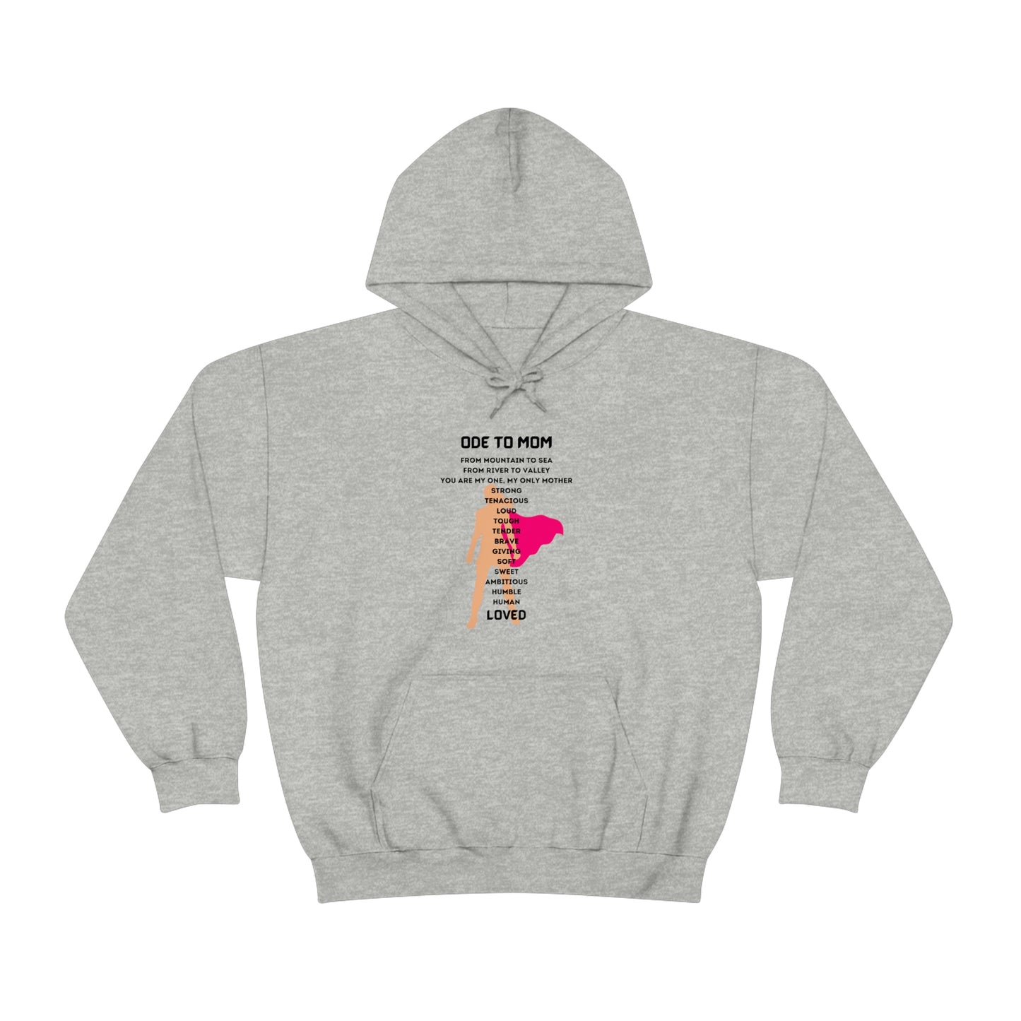 ODE TO MOM HOODIE