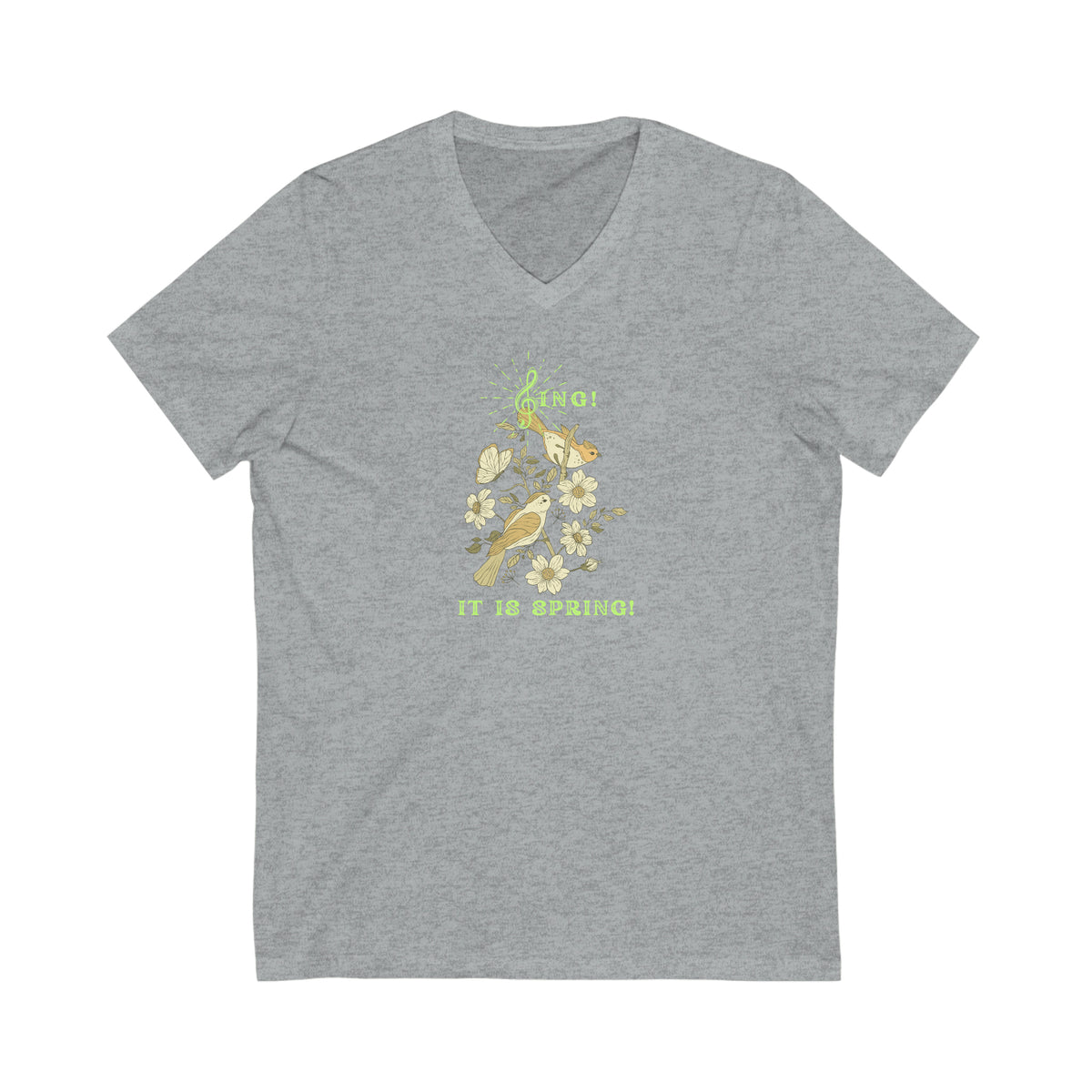 SING THIS IS SPRING UNISEX V  NECK  T SHIRT GIFT WITH GREEN FONT