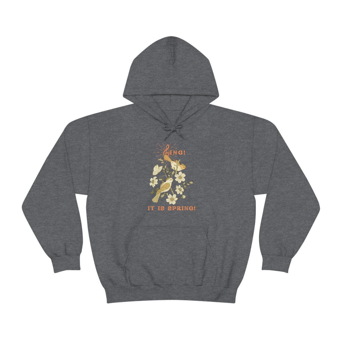 SING IT IS SPRING UNISEX HOODED SWEATSHIRT GIFT WITH  ORANGE FONT