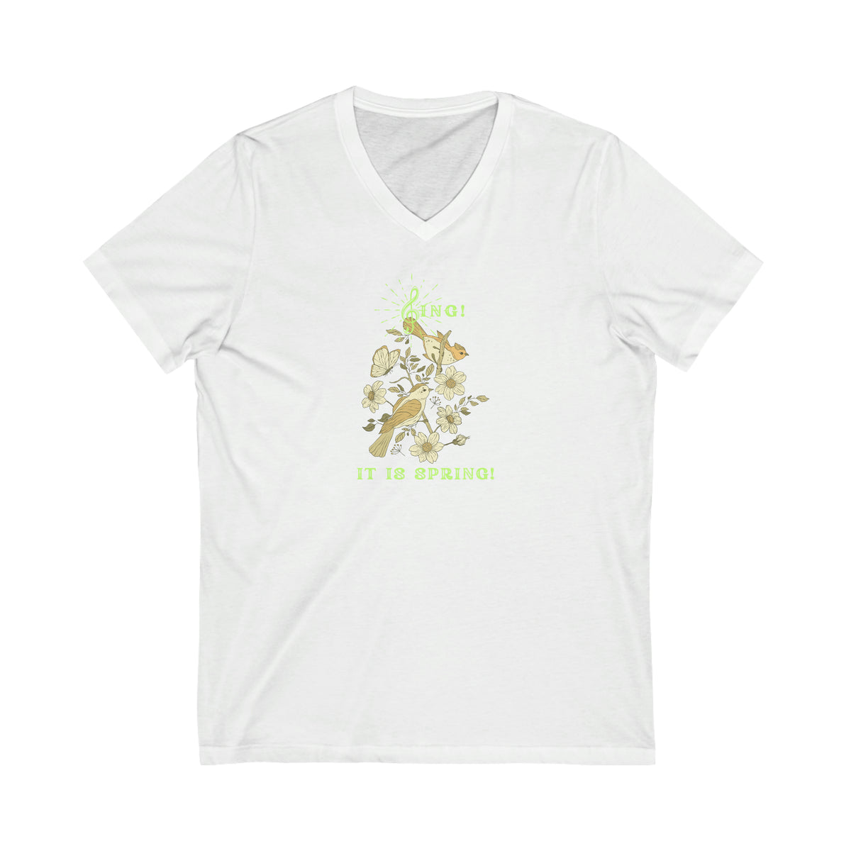 SING THIS IS SPRING UNISEX V  NECK  T SHIRT GIFT WITH GREEN FONT