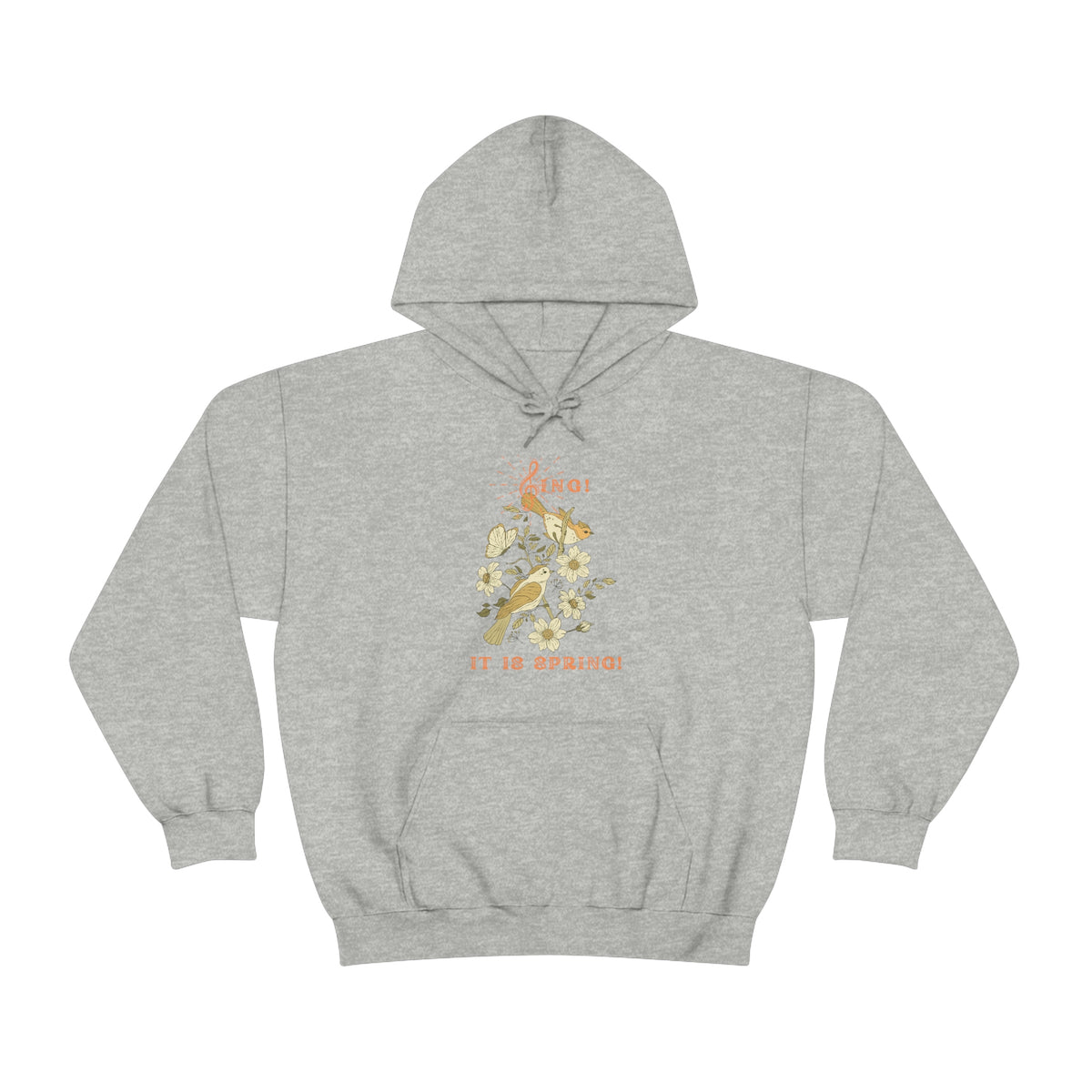 SING IT IS SPRING UNISEX HOODED SWEATSHIRT GIFT WITH  ORANGE FONT