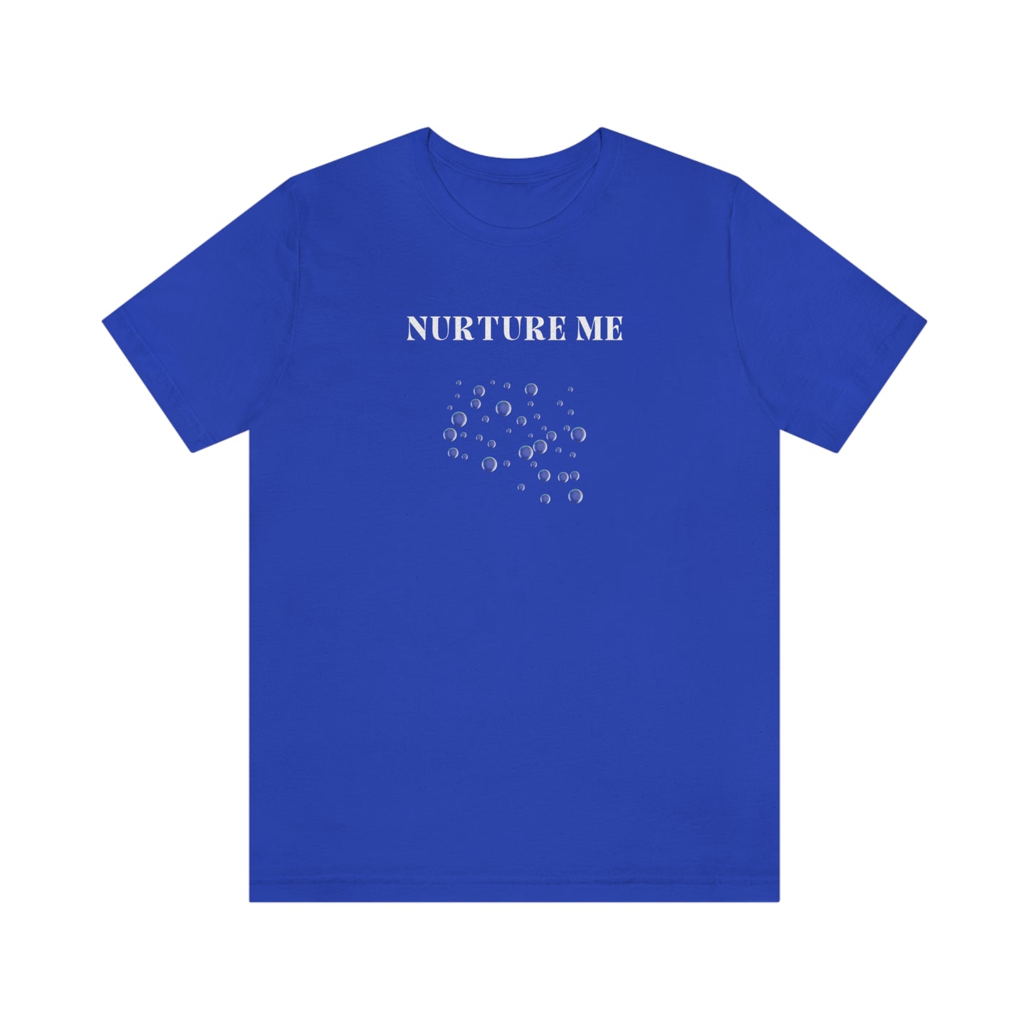 Nurture me t shirt t shirt with inspirational quotes t shirt gifts for friends