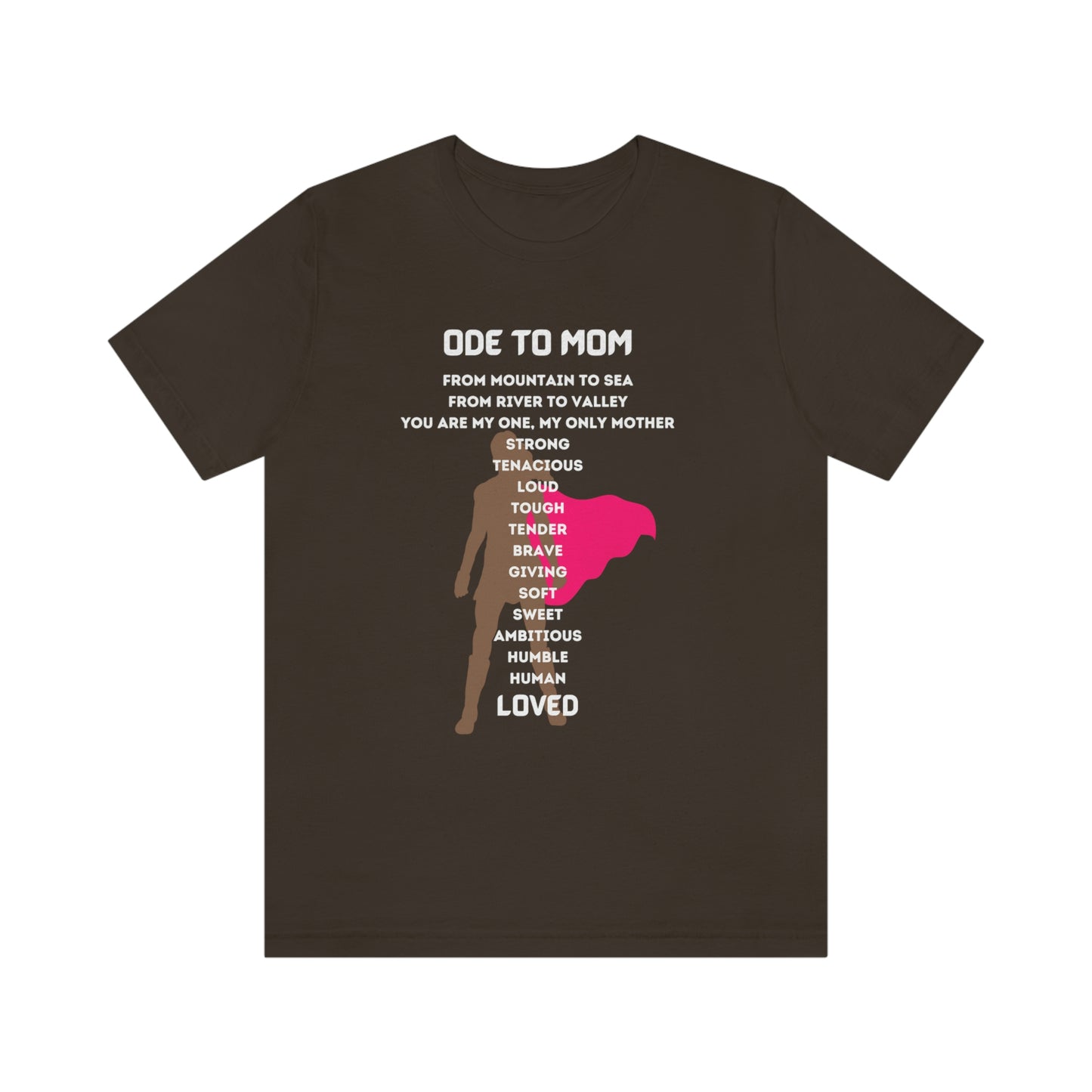 ODE TO MOM CREW NECK T SHIRT GIFT FOR MOMS