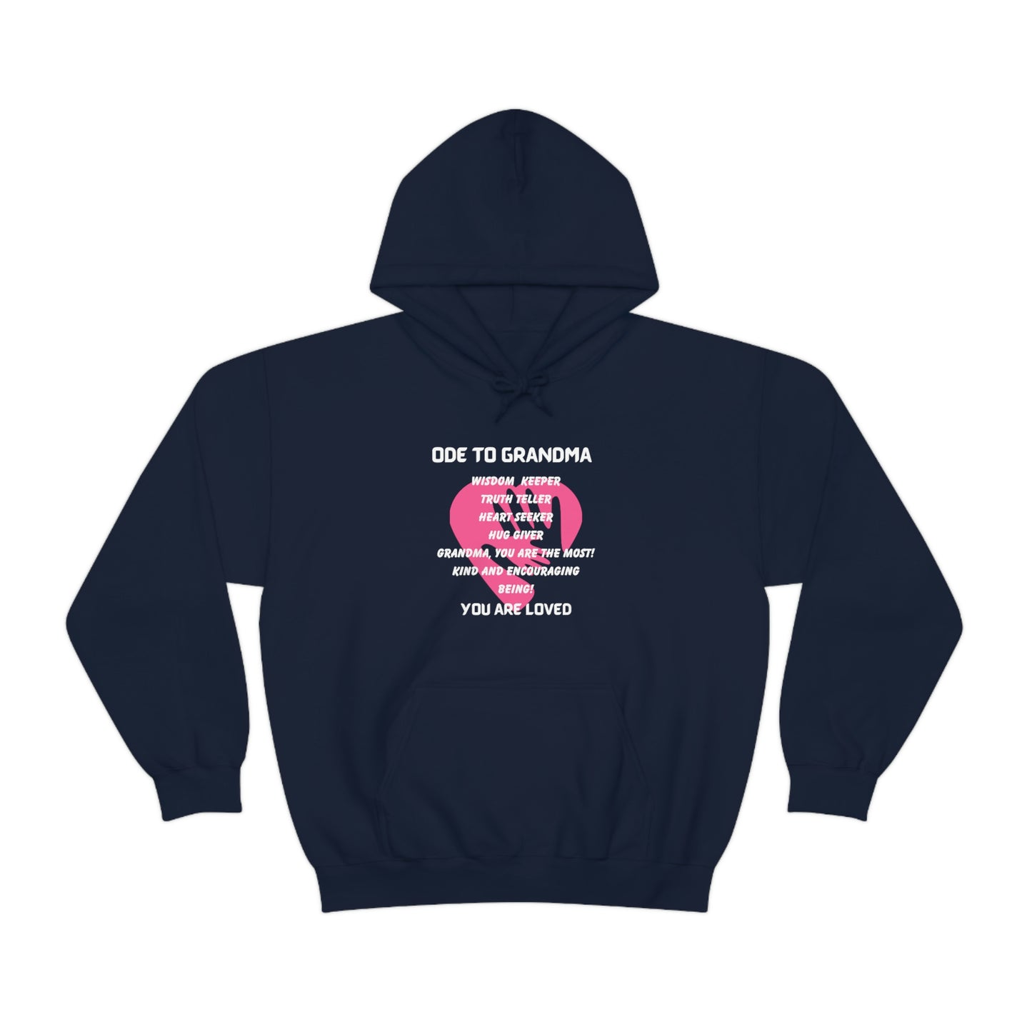 ODE TO GRANDMA HOODED SWEATSHIRT GIFT FOR GRAN (WHITE FONT)