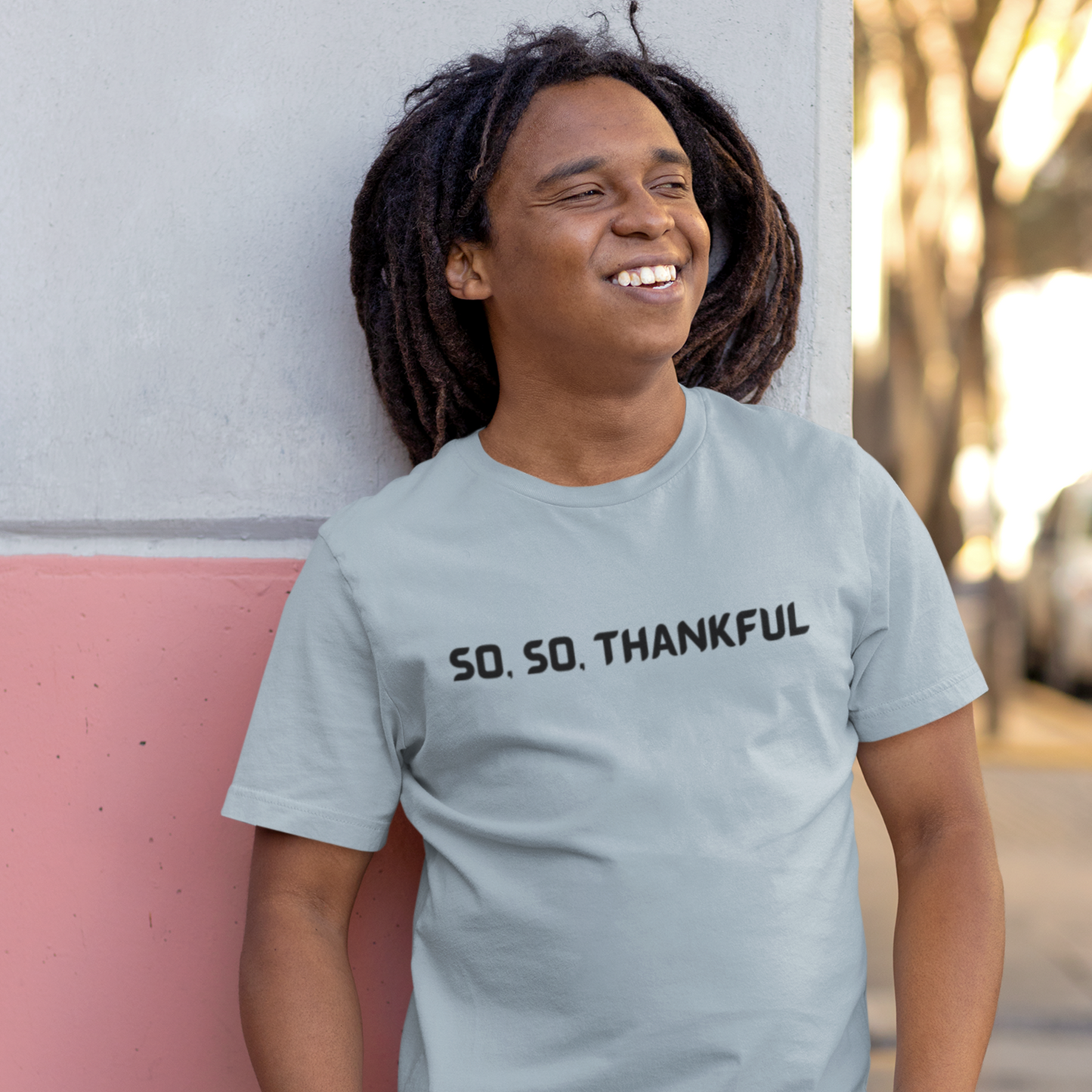 So, so thankful unisex inspirational quote t shrt, t shirt expressing gratitude