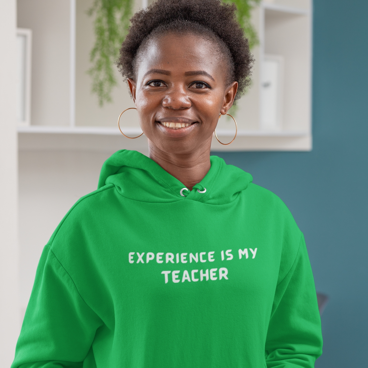 EXPERIENCE IS MY TEACHER UNISEX INSPIRATIONAL HOODED SWEATSHIRT