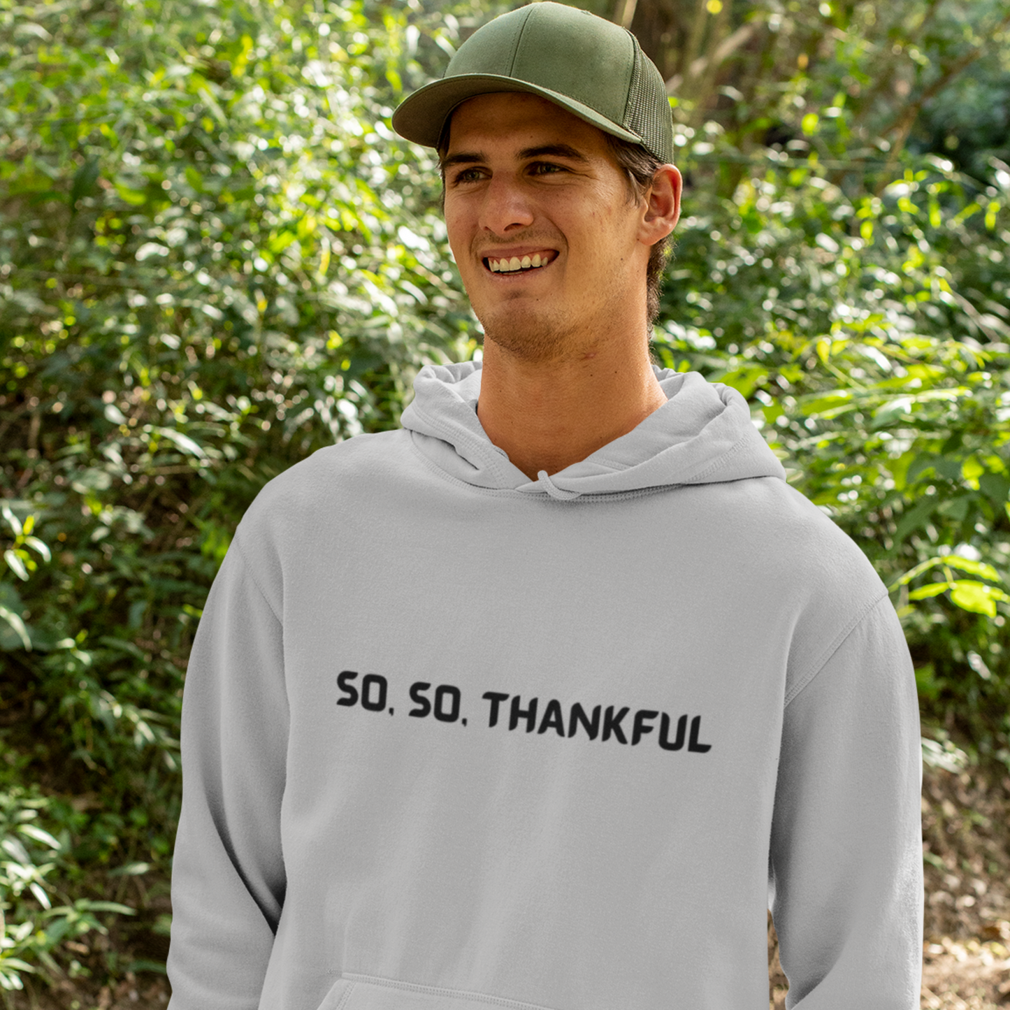 SO.SO THANKFUL UNISEX HOODED SWEATSHIRT WITH INSPIRATIONAL WORDS