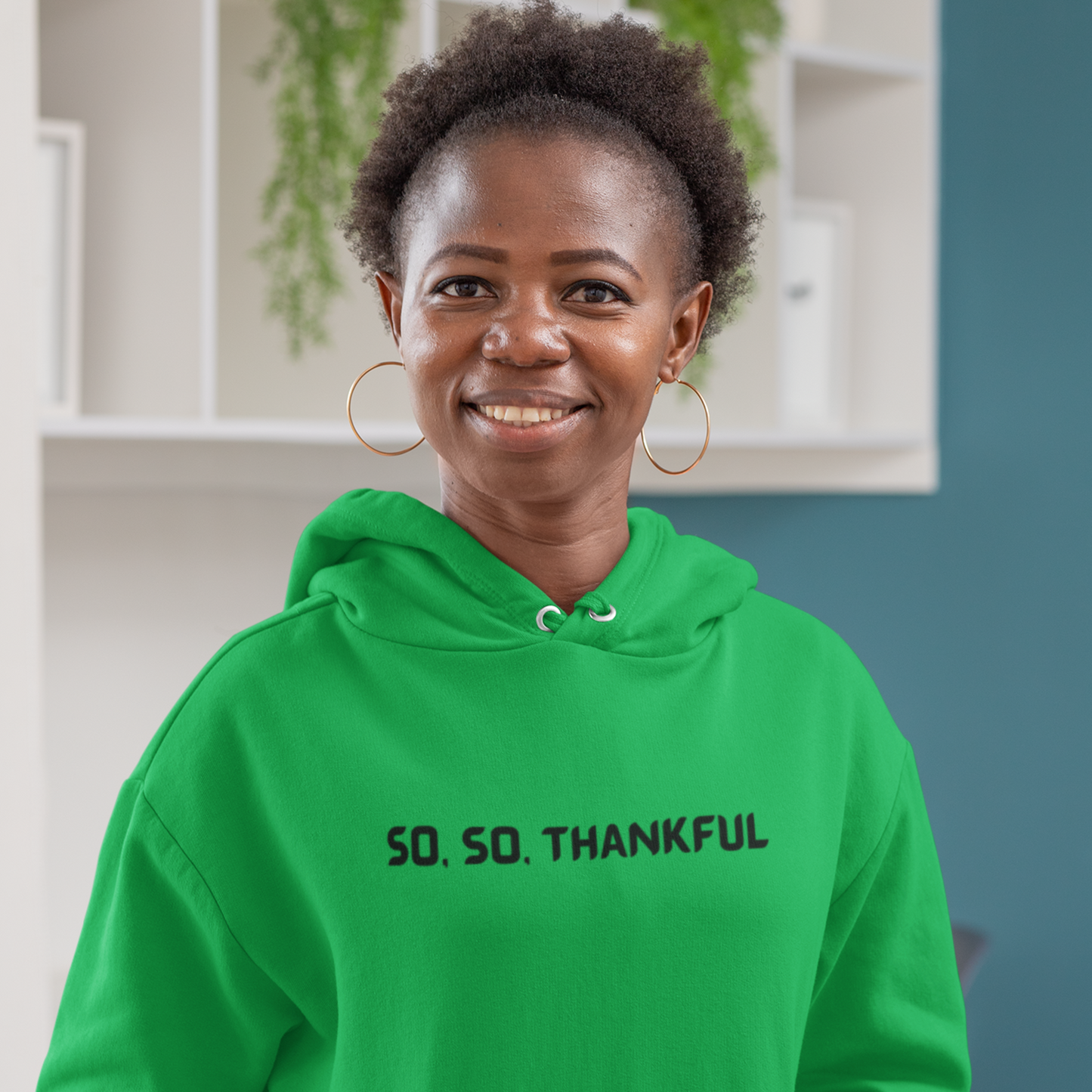 SO.SO THANKFUL UNISEX HOODED SWEATSHIRT WITH INSPIRATIONAL WORDS