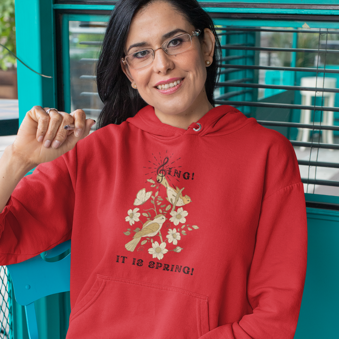 SING IT IS SPRING UNISEX HOODED SWEATSHIRT GIFT WITH  BLACK FONT