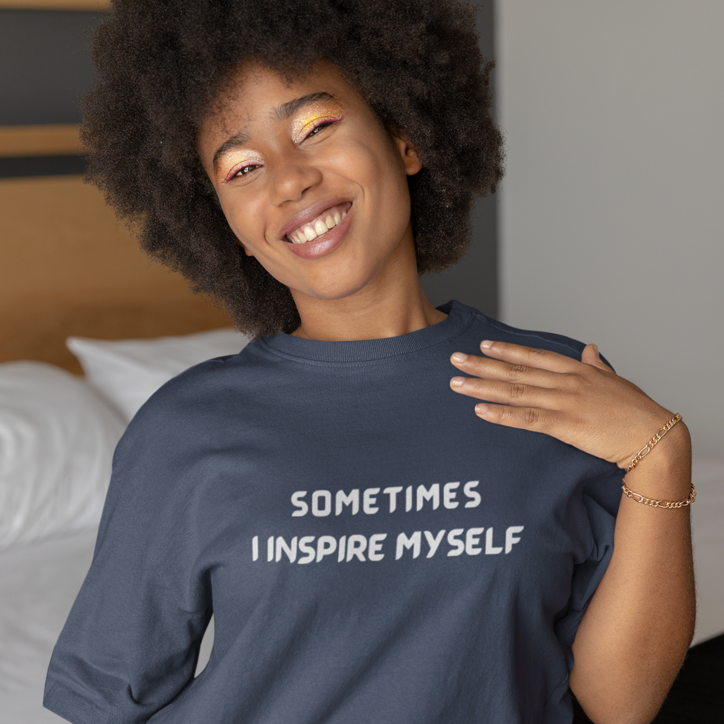 Sometimes I inspire myself unisex t shirt gift, t shirt gift with meaningful words,