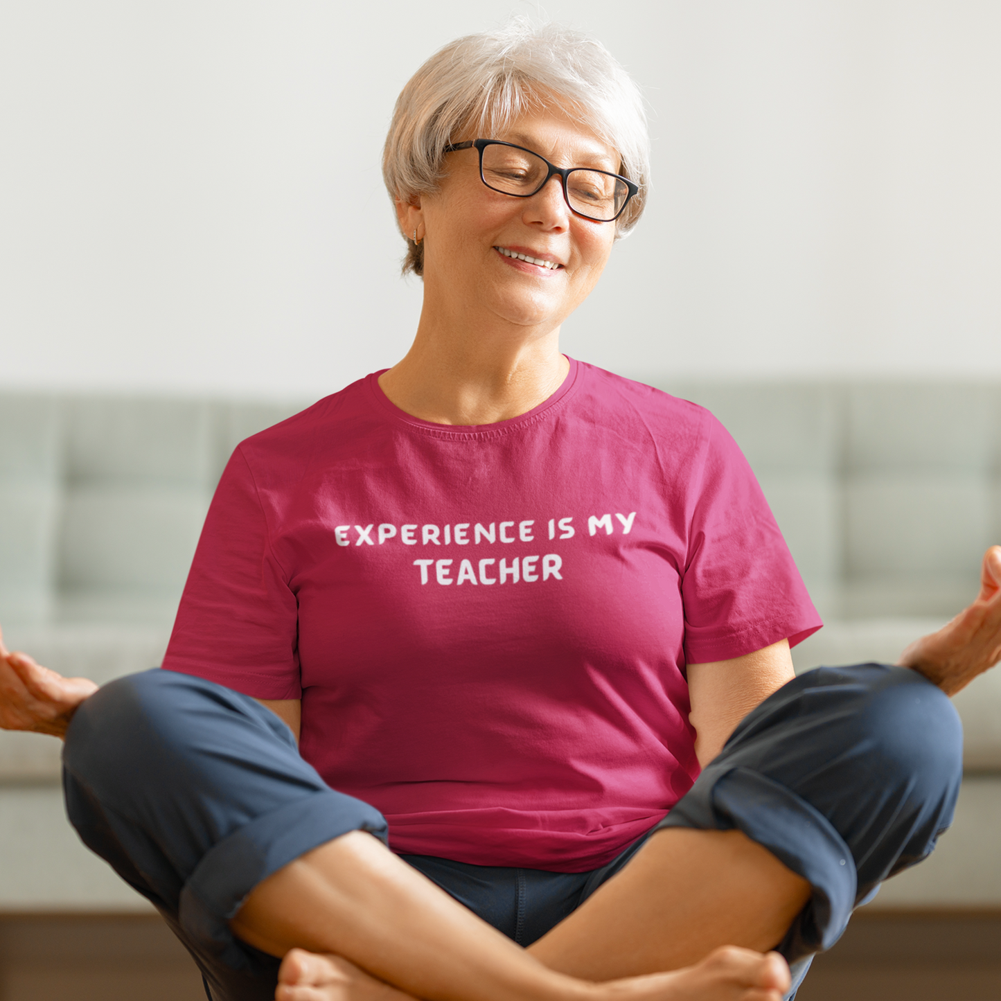 Experience is my teacher unisex tee shirt gift, t shirt with meaningful words