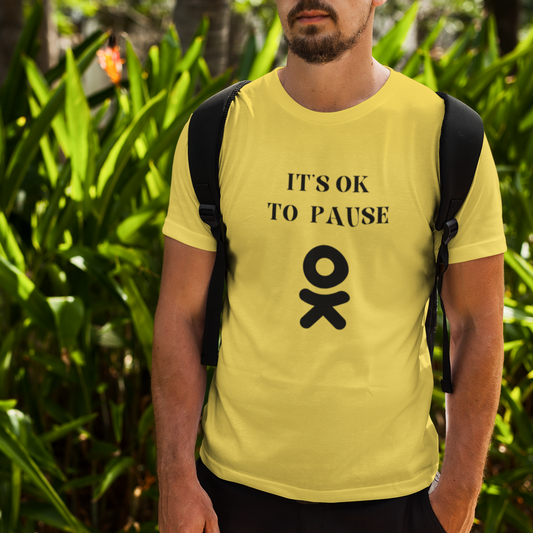 It's ok to pause t shirt with  inspirational words  t shirt gifts to encourage t shirt gifts for friends