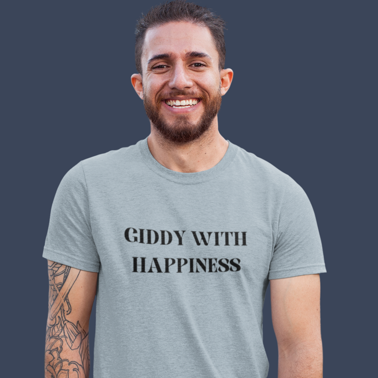 Giddy with happiness inspirational words t shirts t shirts that celebrate emotion self love t shirt gifts