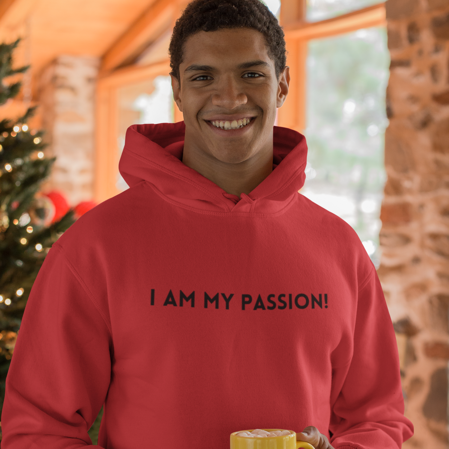 I am my passion unisex hooded sweatshirt gift,  inspirational words hoodie gift, hoodie gift for friends or family( Black Font)